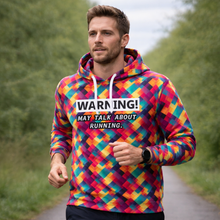 Load image into Gallery viewer, Warning: May Talk About Running Funny Technical Sports Running Hoodie - Unisex