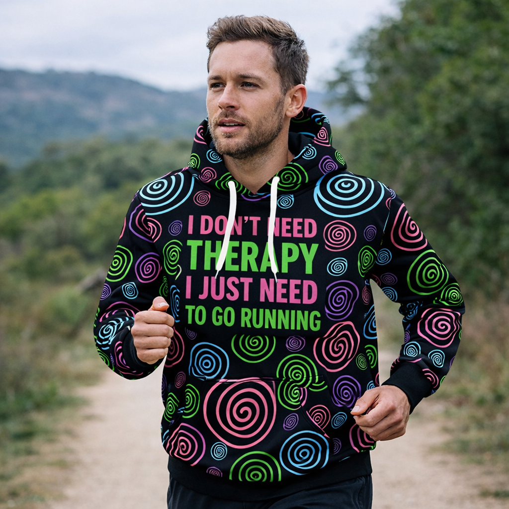 I Don’t Need Therapy Funny Funky Technical Sports Running Hoodie - Unisex