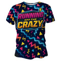 Running Off The Crazy Funny Technical Running T-Shirt - Unisex