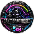 Can’t Be Bothered 5KM transparent digital challenge badge