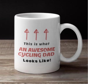 Cycling Mug - Cycling Gift - "Awesome Cycling Dad” Mug